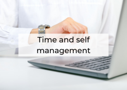 "Time and self management"