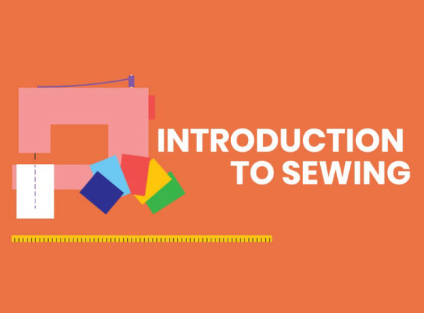 Beginners Sewing Class: Introduction to Sewing