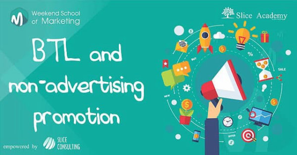 BTL and non-advertising Promotion